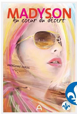 Madyson -  au coeur du désert - French Text