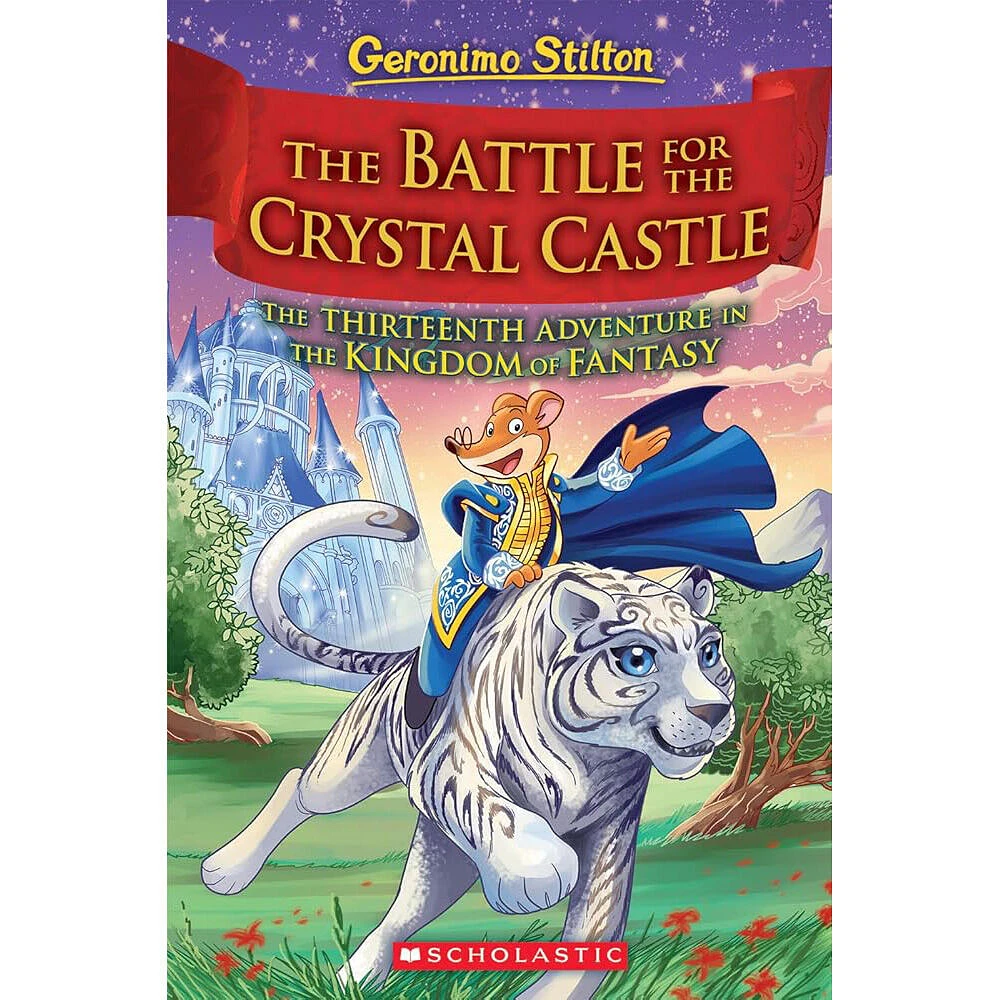 Geronimo Stilton and the Kingdom of Fantasy #13: The Battle for Crystal Castle - Édition anglaise