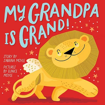 My Grandpa Is Grand! (A Hello!Lucky Book) - English Edition
