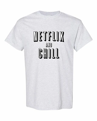 NETFLIX AND CHILL | T-Shirt Time
