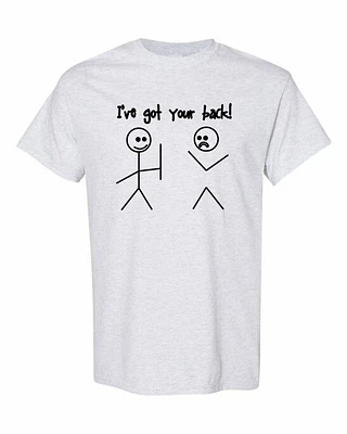 IVE GOT YOUR BACK | T-Shirt Time