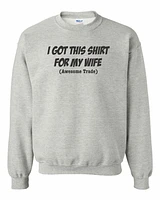 I GOT THIS SHIRT FOR MY WIFE | T-Shirt Time