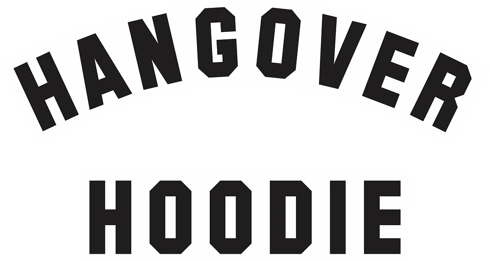 HANGOVER HOODIE | T-Shirt Time