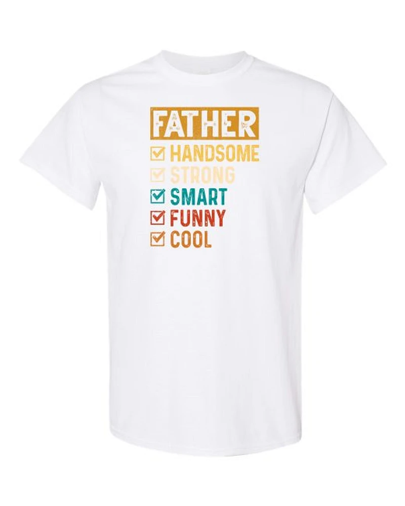 FATHER - HANDSOME, STRONG Adult Round-neck T-shirt