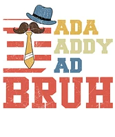 DADA DADDY DAD BRUH | T-Shirt Time
